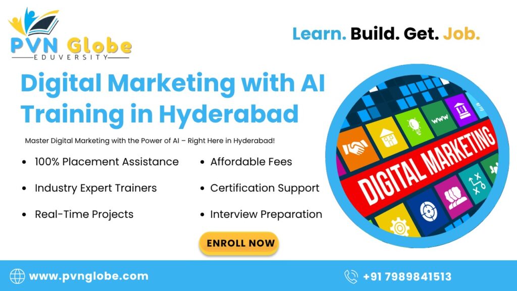 Digital Marketing with AI Training in Hyderabad