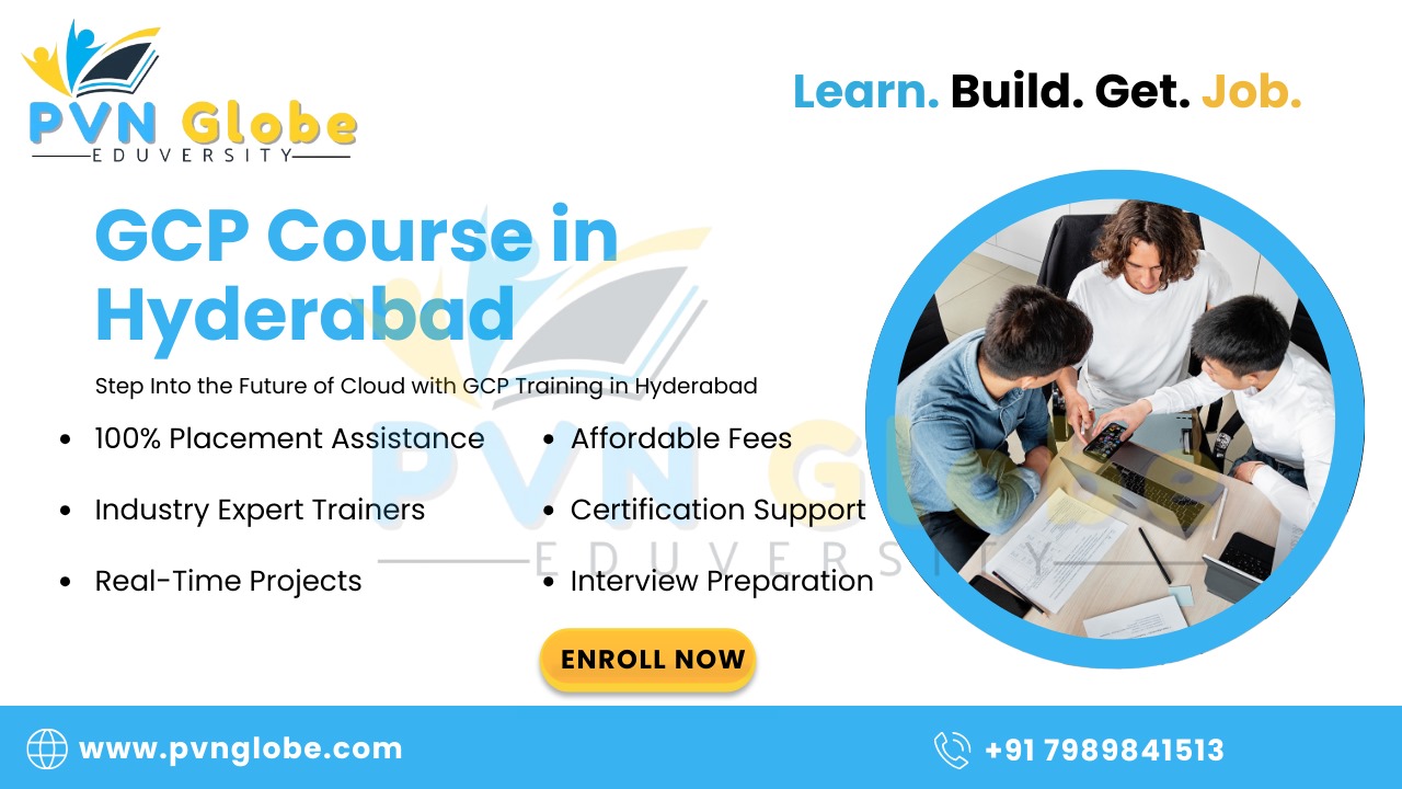 GCP Course in Hyderabad